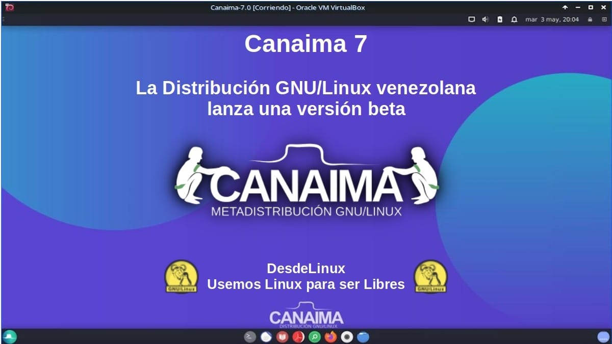 Canaima 7 : La distribution GNU/Linux venezolana lance une version bêta