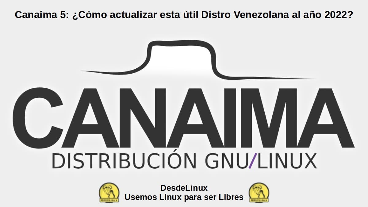 Canaima 5 : Processus d'actualisation