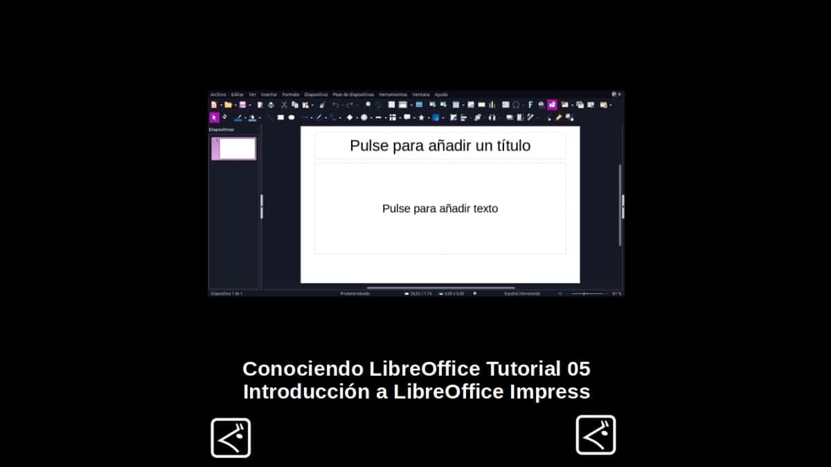 Conociendo LibreOffice Tutoriel 05 : Introduction à LibreOffice Impress