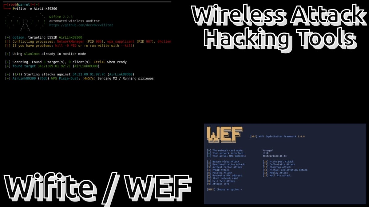 Wifite et WEF : applications de Wireless Attack Hacking Tools