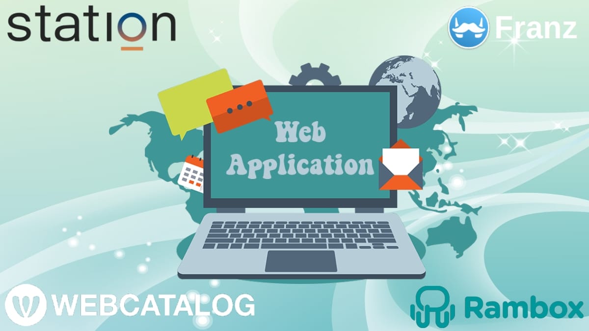 Station, WebCatalog et Rambox : Gestionnaires d'applications Web