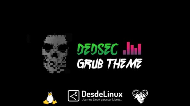 DedSec GRUB Theme: Personaliza tu GRUB Linux al estilo Hacker