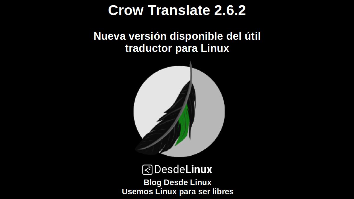 Crow Translate 2.6.2 : Nouvelle version disponible du traducteur utile pour Linux