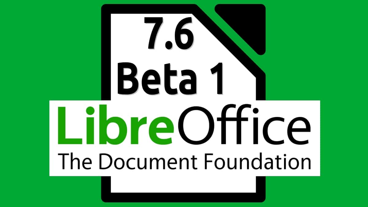 LibreOffice 7.6 Beta 1 : sortie de la deuxième version de test