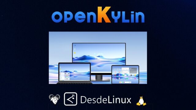 OpenKylin 1.0: Primera versión estable de una Distro LFS de China