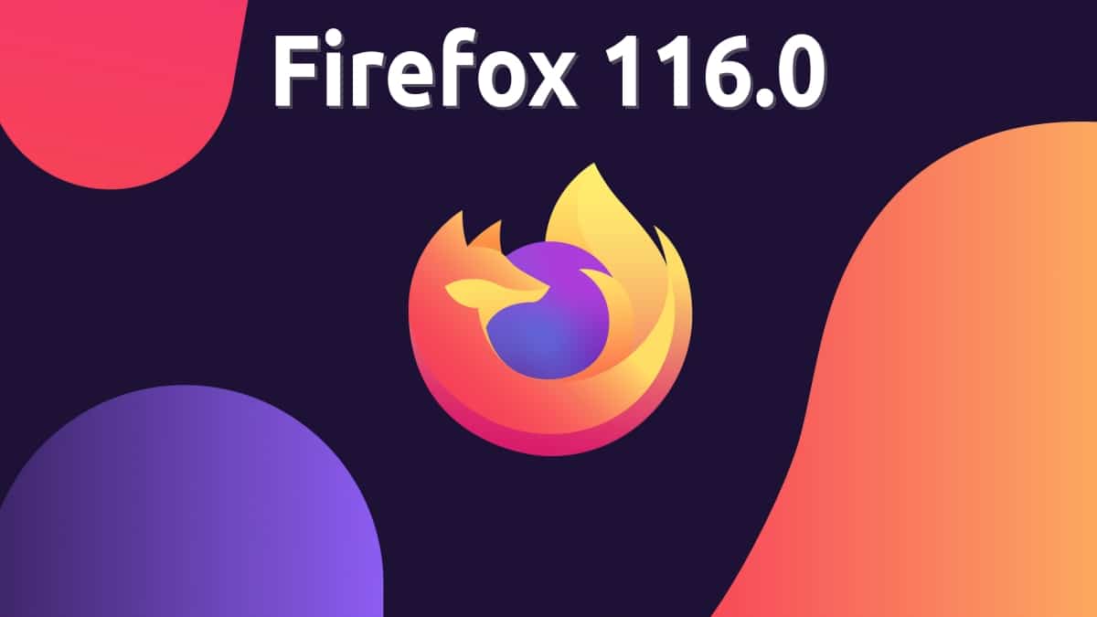 Firefox 116.0 est sorti