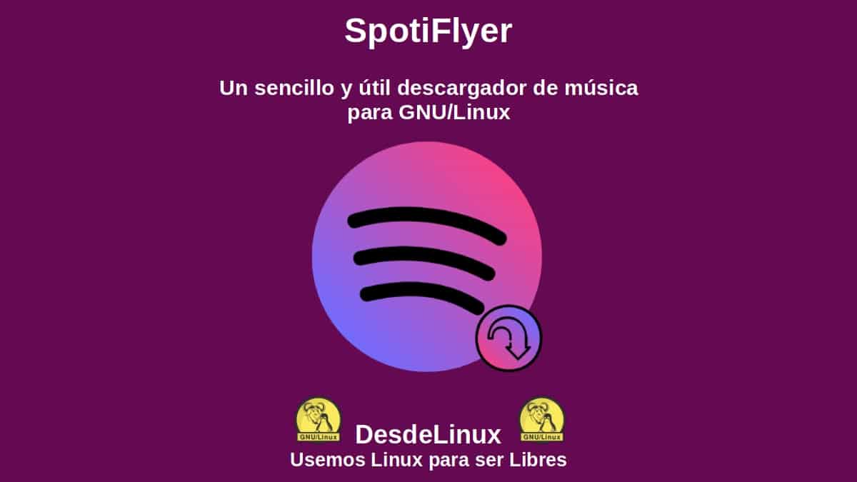 Spotiflyer : un téléchargeur de musique simple et utile pour GNU/Linux